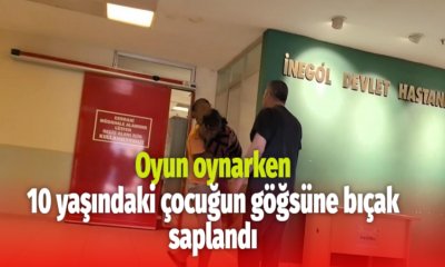 Oyun oynarken 10 yaşındaki çocuğun göğsüne bıçak saplandı